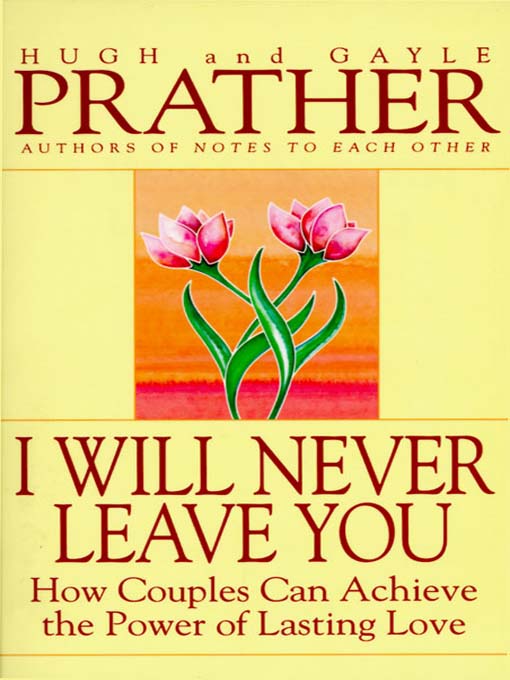 Title details for I Will Never Leave You by Hugh Prather - Available